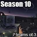 Season 10 - 7 teams of 3